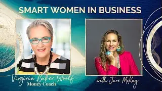 A Conversation with Virginia Baker Woolf - Money Coach
