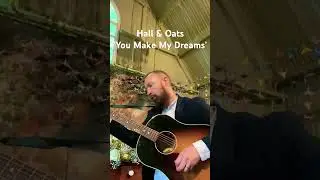 You Make My Dreams - Hall & Oats #cover #acoustic #weddingceremony #irishwedding