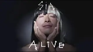 Sia - Alive (Rock Version)