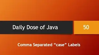 Daily Dose of Java -- Part 50: Enhanced 