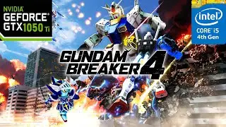 Gundam Breaker 4 Gameplay Gtx 1050 ti i5 4590 Settings