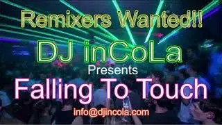 inCoLa Feat  Rebecca - Falling To Touch (Promo)
