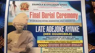 FINAL BURIA CEREMONY OF LATE ADEJOKE AYINKE (NEE OGUNGBILE)