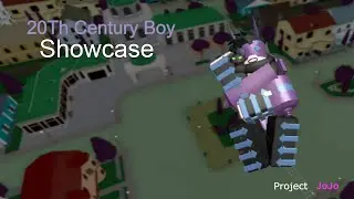 20th Century Boy - Project JoJo showcase