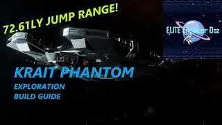 Krait Phantom - Exploration Build Guide - Elite Dangerous