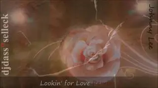 djdass?selleck Remix - Looken' For Love -  Johnny Lee