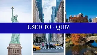 Used to (Quiz)