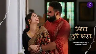 Pre-Wedding Cinematic Video of Archak & Natasha| Rabin's Photography