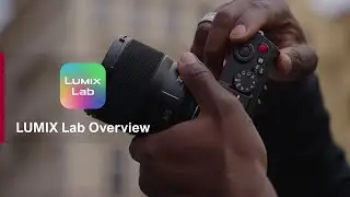 LUMIX LAB - l'application de transfert, retouche et partage dédiée aux LUMIX