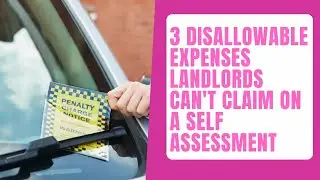 3 disallowable expenses Landlords can't claim on a Self Assessment tax return
