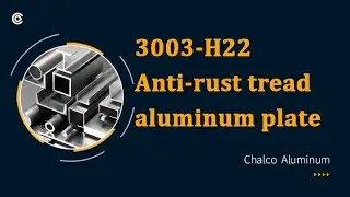 3003-H22 Anti-rust tread aluminum plate