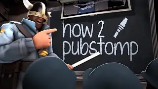 TF2: How to PubStomp™