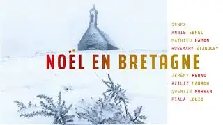 Marion Le Solliec, Quentin Morvan & Jérémy Kerno - Kanomp Noel / Noël en Bretagne 2021