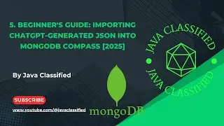 5. Beginner's Guide: Importing ChatGPT-Generated JSON into MongoDB Compass [2025]