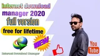 IDM (Internet Download Manager 2020) Full version Life Time#without cracking and serial key
