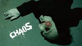 SAW || Chaos