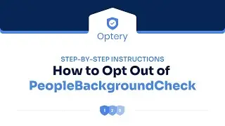 How to Opt Out of  PeopleBackgroundCheck - Step by Step Instructions