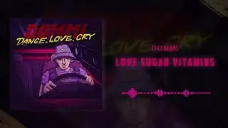 Dommi - Love Sugar Vitamins