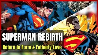 SUPERMAN REBIRTH! Return to Form in Superman (2016) #1