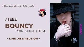 ATEEZ (에이티즈) - BOUNCY (K-HOT CHILLI PEPERS) ~ Line Distribuiton