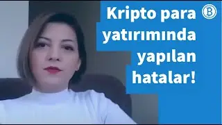 Kripto para piyasalarının analizinde ve kripto para yatırımında yapılan hatalar