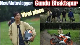 RIDE TO GUNDU,BHAKTAPUR||VIRAL PLACE ON TIKTOK||HILO ANI CHIPLO 😂😂