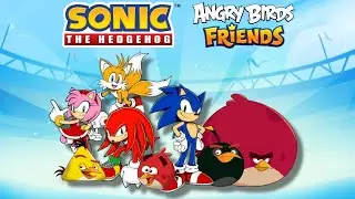 Sonic and Friends in Angry Birds Friends 2 Battle