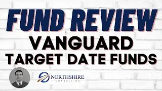 Vanguard Target Date Fund Review