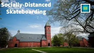 Socially-Distanced Skateboarding? | Sam