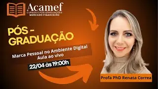 Marca Pessoal no Ambiente Digital – aula ao vivo dia 22/04