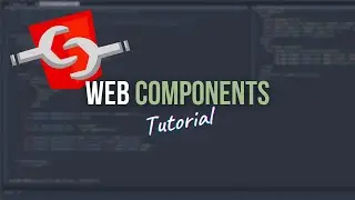 Web Components Tutorial