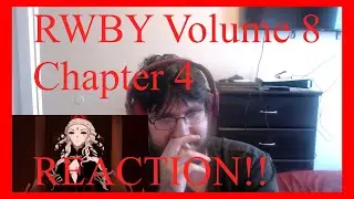 RWBY Volume 8 Chapter 4 "Fault" (REACTION)