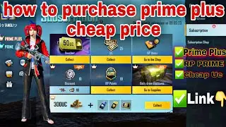 HOW TO PURCHASE PRIME PLUS CHEAP PRICE ACTIVE PRIME PLUS PUBG MOBILE PRIME PLUS |EGOCOBRAYT //BGMI💢