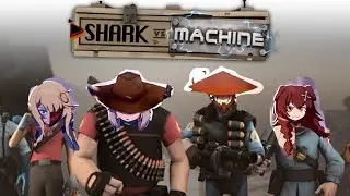 Shaaark Vs Machine (Hololive X TeamFortress2) #saveTF2