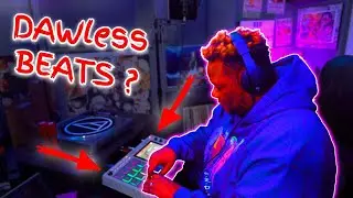 DAWless Beat Making // Simple But Effective!!!