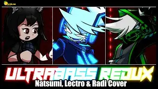 ABOUT TIME I STEPPED UP | FNF - Ultrabass REDUX - Natsumi/Radi/Lectro Cover (Original Composition)