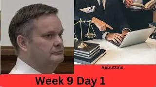 Chad Daybell Trial-Week 9 Day 1-Rebuttals