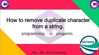 Remove Duplicate Character From String | Repeated Character | 