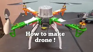 How to Make Quadcopter Drone at home ! { Drone assembly} #drones