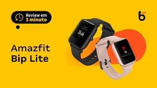 Xiaomi Amazfit Bip Lite | Review do Busca
