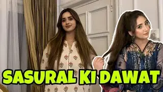 Sasural Wale Arahe Hain Dawat Pey Ghar ❤️ || Alishbah Ne Mjhe Seekhai Vlogging 💀