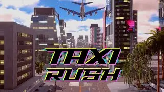 Become the BEST Taxi Driver in Taxi Rush!