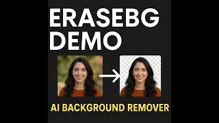 EraseBG Demo — AI-Powered No-Code Background Remover (Hackathon Project)