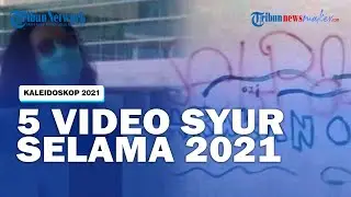 Kaleidoskop 2021, 5 Video Asusila Viral Sepanjang 2021, Mulai dari Parakan 01 hingga Siskaeee