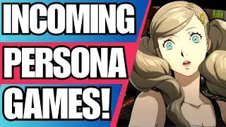 Persona 6 Leaked! 3 Persona Games In Development!!