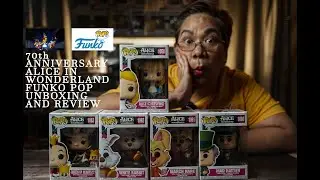 70th ANNIVERSARY ALICE IN WONDERLAND:FUNKO POP UNBOXING AND REVIEW