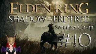 Lowdra, Midra, Hidra  - Elden Ring: SotE Seamless Co-op w/@XelthorWaL & @SamaelTheFreedomFrog