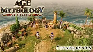 Consequences (Age of mythology retold)