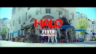 FEVER-Japanese Ver.-/HALO