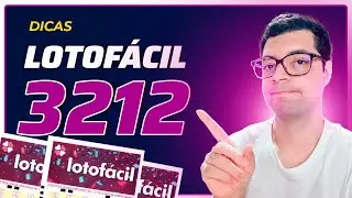 DICAS E ANÁLISES PARA LOTOFACIL 3212!
